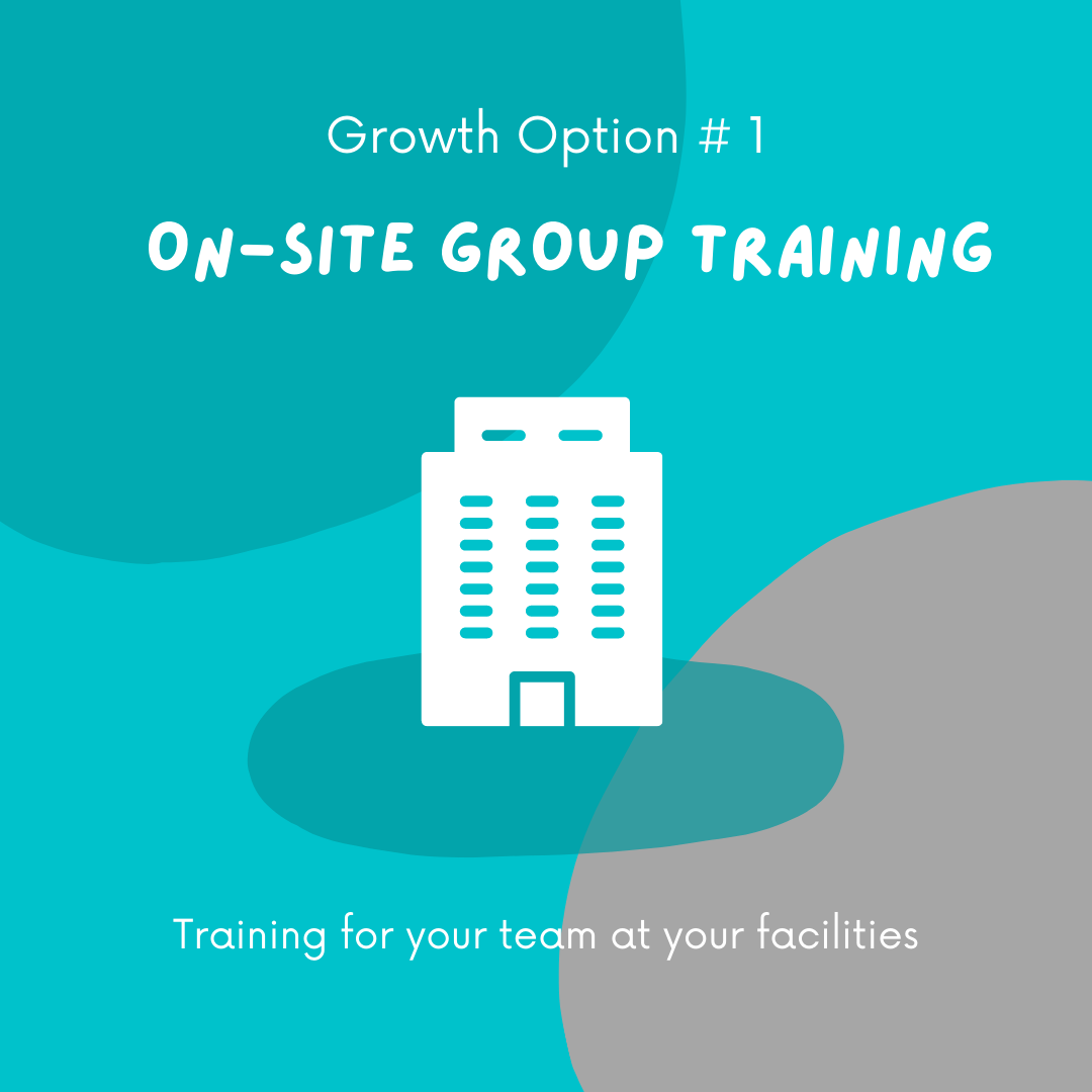 on-site group training growth option - business and soft skills training