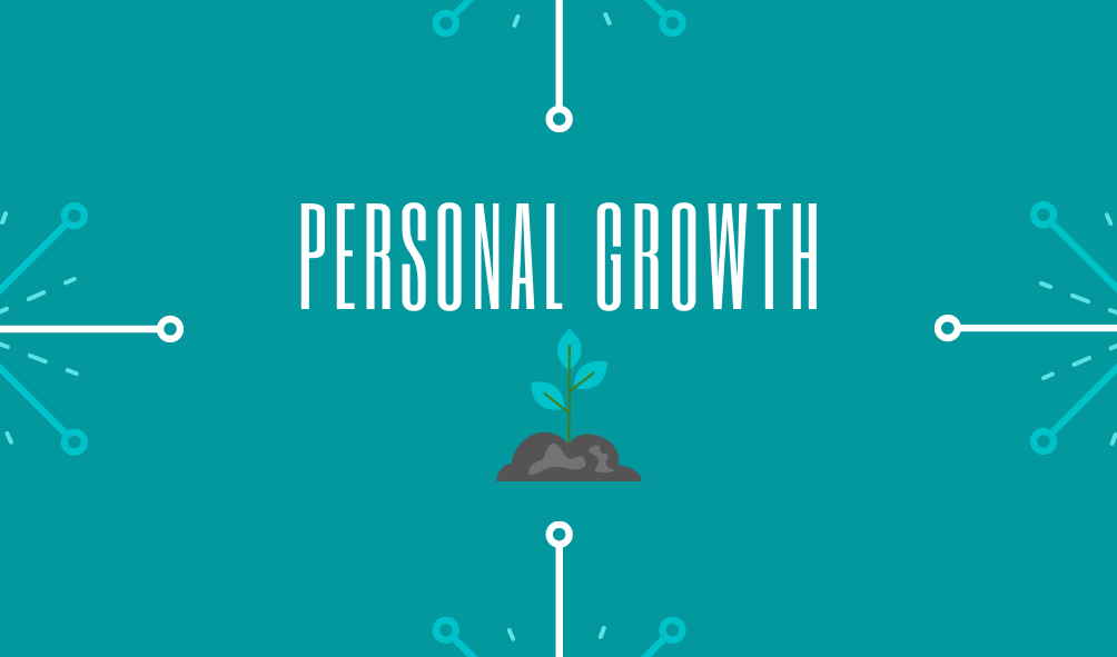 About Us - Our Values: Personal Growth