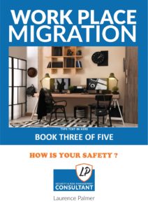 What about your safety? (Book 3 of 5 - Workplace Migration)